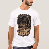 Call it a Shave T-Shirt Tシャツ (正面)