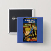 Call Me Killerのパルプフィクションカバー 缶バッジ (正面&裏面)
