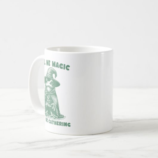 Call Me Magic Cuz I Be Gathering, Funny Wizard Fro コーヒーマグカップ (正面左)