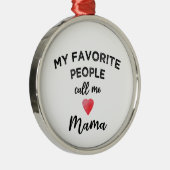 Call Me MAMA Grandmother Matriarch Family Nickname メタルオーナメント (右)