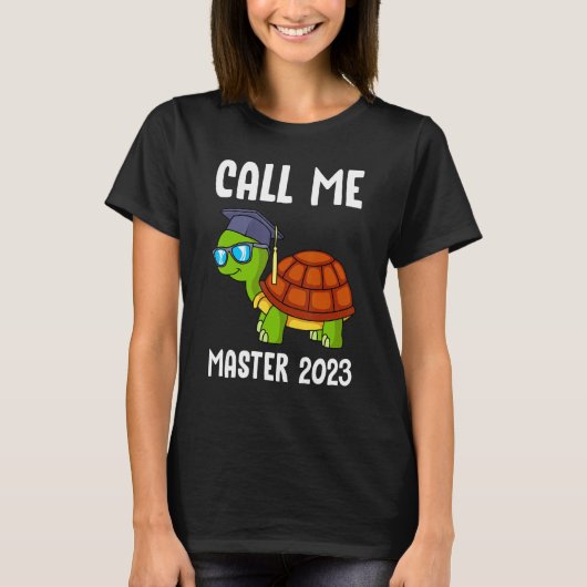 Call me master 2023 masters degree master_1 tシャツ (正面)