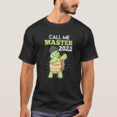 Call Me Master Graduation 2022 Master 1 Tシャツ (正面)