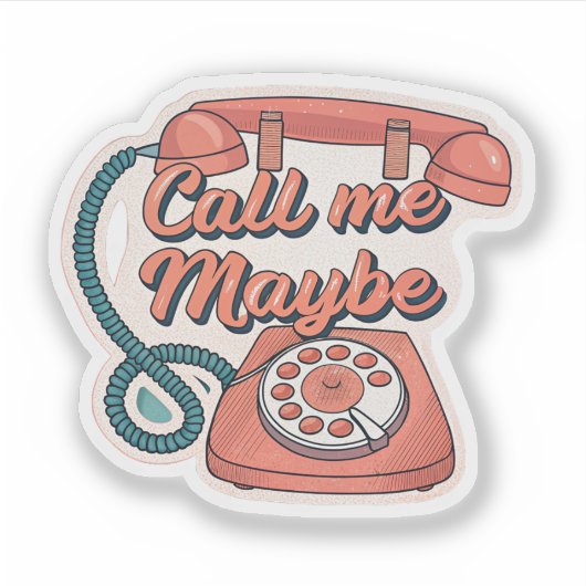 Call Me Maybe | Retro Rotary Phone Pop Aesthetic S シール (正面)