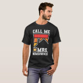 Call Me Mrs Homeowner Property Housewarming Part Tシャツ (正面フル)