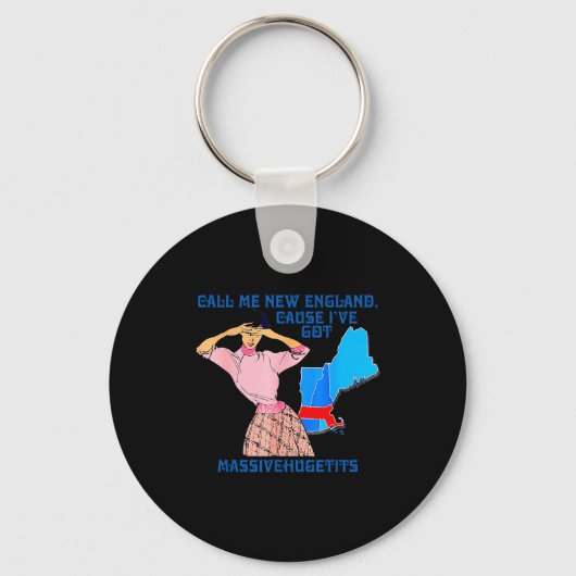 Call Me New England, Cause I Got Mivehuge Funny  キーホルダー (正面)