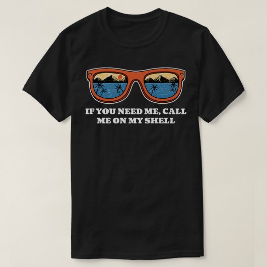 Call Me On My Shell Friends Beach Buddy Ocean239  Tシャツ (デザイン正面)