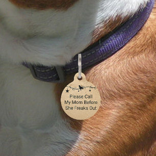 Call My Mom Before She Freaks Out Dog Tag ペット　ネームタグ