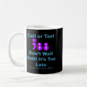 Call Or Text 988 Dont Wait コーヒーマグカップ (左)