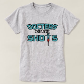 - Call Shots博士T-Shiおもしろいなメスの博士 Tシャツ