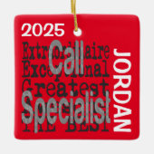Call Specialist Extraordinaireカスタム セラミックオーナメント (正面)