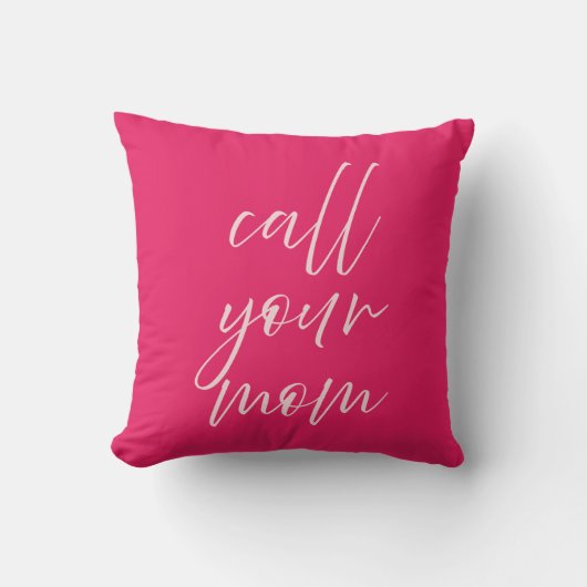 Call Your Mom Pillow Preppy Pink College Dorm Room クッション (正面)