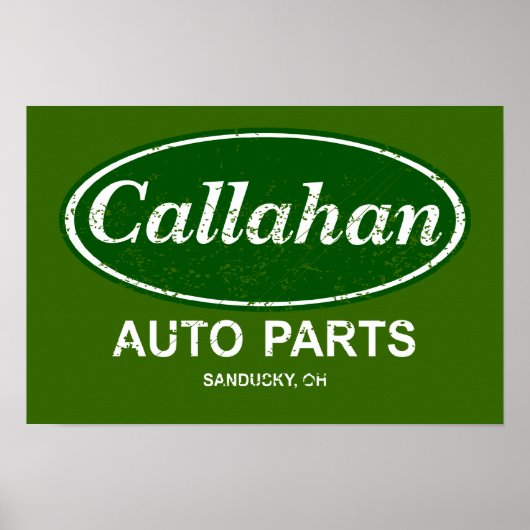 Callahan Auto Parts Poster- $19.95 ポスター (正面)
