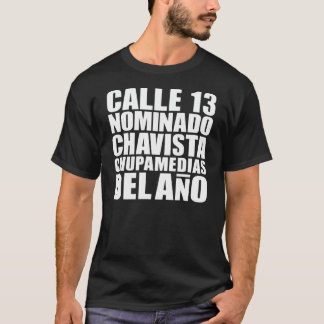 CALLE 13_CHUPAMEDIAS Tシャツ