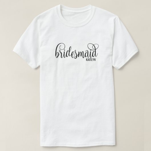 Calligraphy Black Script Bridesmaid Bachelorette Tシャツ (デザイン正面)