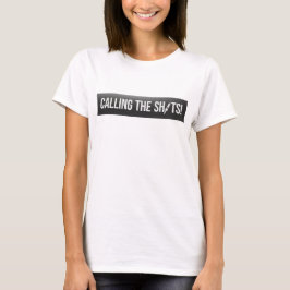 Calling the Shots Medical Professional T-Shirt Tシャツ