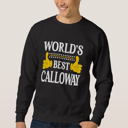 Calloway個人名ファーストネームWorld's 最高の Cal スウェットシャツ (正面)