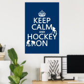 Calm保とHockey On (任意の色) ポスター (ホームオフィス)