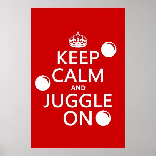Calm保とJuggle On （任意の色） ポスター (正面)
