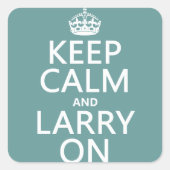 Calm保とLarry On （任意の色） スクエアシール (正面)