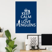 Calm保とLove Penguins （任意の色） ポスター (ホームオフィス)