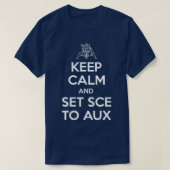 Calm保とSCEをAUXに設定 Tシャツ (デザイン正面)
