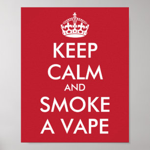 CALM保とSMOKE A VAPE – 背景の変更 ポスター