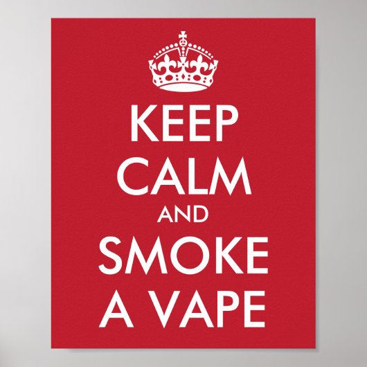 CALM保とSMOKE A VAPE – 背景の変更 ポスター (正面)