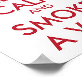 CALM保とSMOKE A VAPE – 背景の変更 ポスター (角)