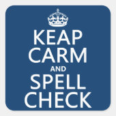 Calm保とSpell Check(エラーあり)(任意の色) スクエアシール (正面)