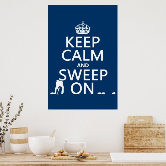 Calm保とSweep On (カーリング)(任意の色) ポスター (キッチン)
