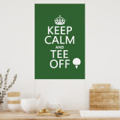 Calm保とTee Off – ゴルフプレゼント、すべての色。 ポスター (キッチン)