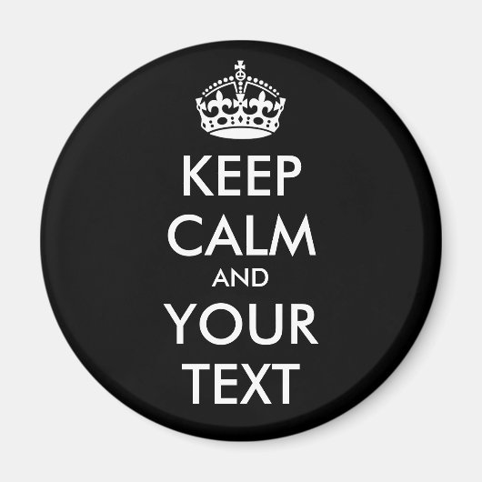 CALM保とYOUR TEXT – 黒い背景を変更 マグネット (正面)