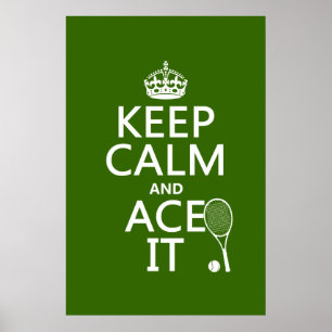 Calm保 and Ace It (テニス) (任意の色) ポスター