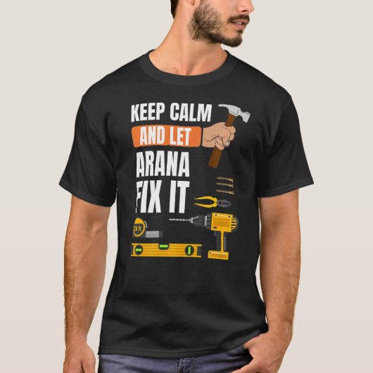 Calm保 And Let Arana Fix It Handyman Construtti Tシャツ (正面)