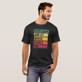 Calm保 And Let Deniseこの引用文レトロ Tシャツ (正面フル)