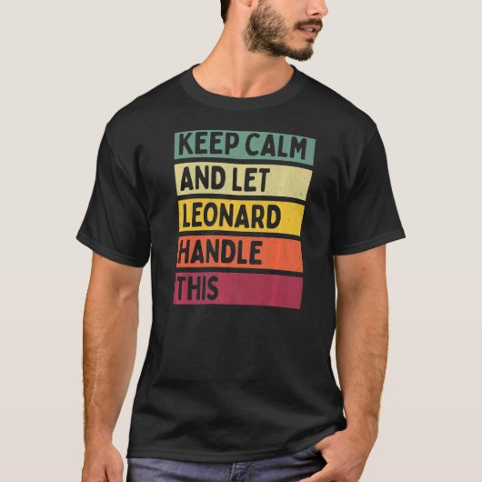 Calm保 And Let Leonardこのレトロ引用文 Tシャツ (正面)