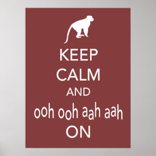 Calm保 and Ooh Aah Aah On Monkey Poster ポスター