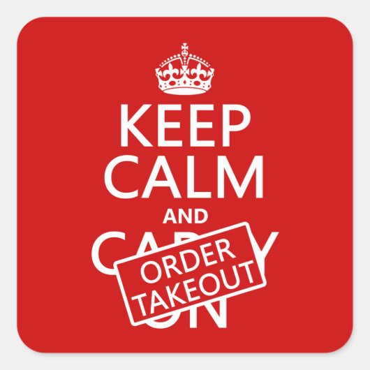 Calm保 and Order Takeout（任意の色） スクエアシール (正面)
