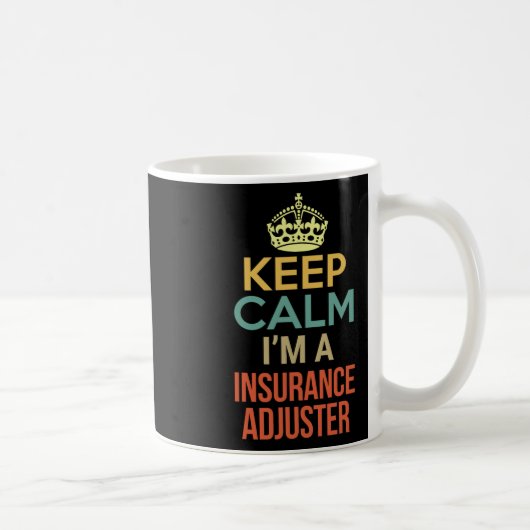 Calm保 I's A Insurance Adjuster コーヒーマグカップ (右)
