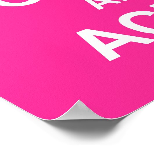 Calm 保 and Ace It Poster in Pink ポスター (角)