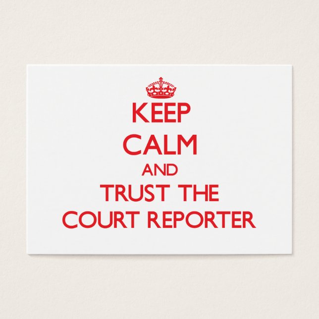 Calm 保 and Trust the Court Reporter (正面)
