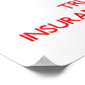 Calm 保 and Trust Your Insurance Underwriter ポスター (角)