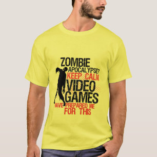 Calm 保 Gamers Tシおもしろいャツゾンビ黙示録 Tシャツ
