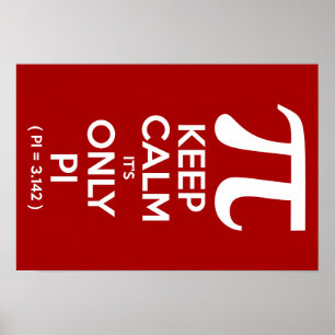 Calm 保 It Only Pi (Pi = 3.142) ポスター