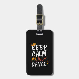 Calm 保 Just Dance踊りダンサー ラゲッジタグ