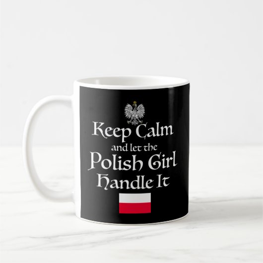 Calm 保 Let The Polish Handle It Poland Flag コーヒーマグカップ (左)