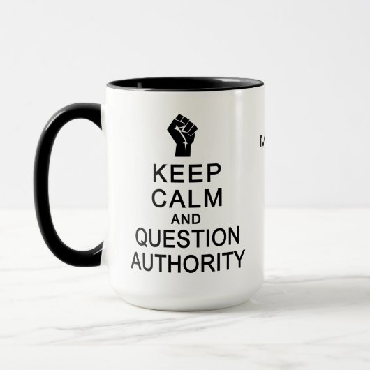 Calm 保 & Question Authority名前をカスタムするマグカップ マグカップ (左)