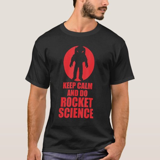 Calm And Do 保 Rocket Science 1 Tシャツ (正面)