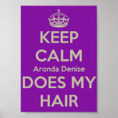 Calm Aronda Denise保が私のヘアポスターを作る ポスター (正面)