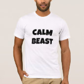 Calm Beast Tシャツ (正面)